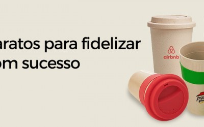 10 brindes baratos para fidelizar clientes com sucesso