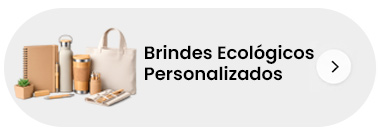 Brindes Ecológicos Personalizados