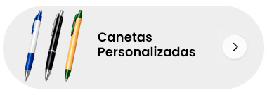 Canetas Personalizadas para Brindes