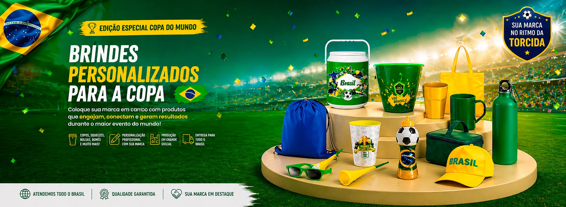 Brindes pra Copa do Mundo Personalizados
